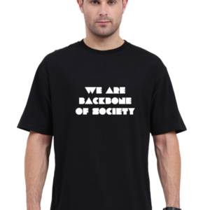 We Are the Backbone of Society – Farmers' Tribute Tee